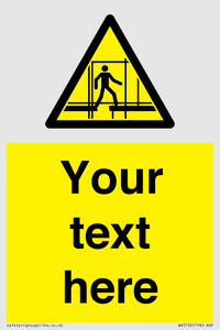 Custom Scaffold Incomplete Sign